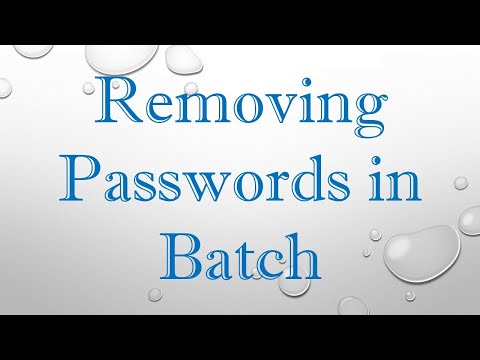 Removing Passwords in Batch