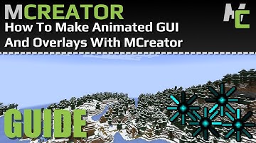 MCREATOR: Animated GUIs and Overlays | 2022.2