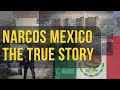  narcos mexico  la veritable histoire 