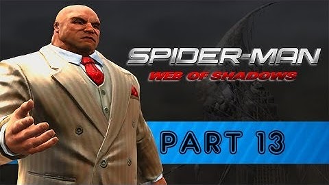 Spider-Man: Web of Shadows - Part 13 [Full Playthrough]
