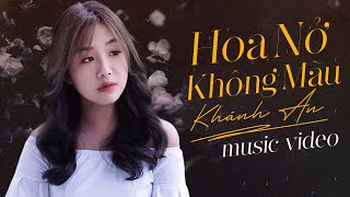 Hoa Nở Không Màu - Hoài Lâm || Khánh An (Cover)