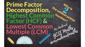 Product of prime factors | HCF and LCM | GCSE Maths 2018