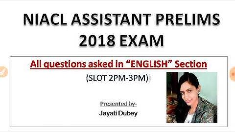 NIACL Assistant Prelims Exam 2018 Questions asked in English section