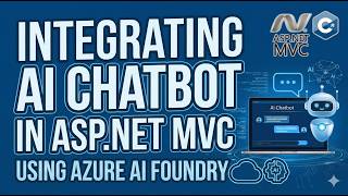 Integrating AI Chatbot in ASP.NET MVC using Azure AI Foundry