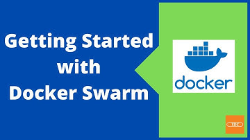 Docker - Getting started with docker swarm