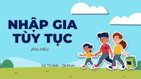 Nhập gia tùy tục nghĩa là gì năm 2024