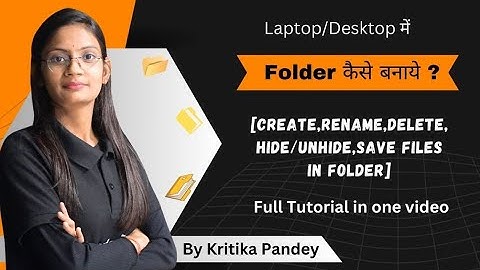 How to Create/ Hide/ Delete/ Rename/ Folder in Laptop and Desktop? | ComputerTechAcademy