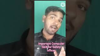 Important Computer Skill for safety Officer l computer knowledge for safety officer