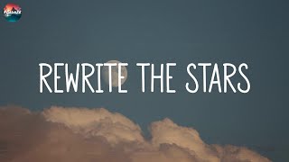 James Arthur - Rewrite The Stars (Lyric Video)