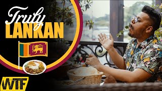 Wtf - Upalis - Truly Lankan