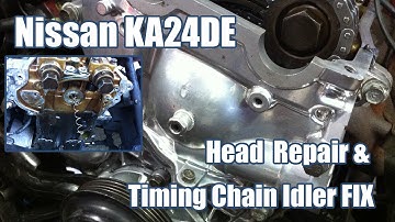 KA24DE Timing Chain Idler Fix - How I FIXED the KA24DE Timing Chain Idler Pulley Issue