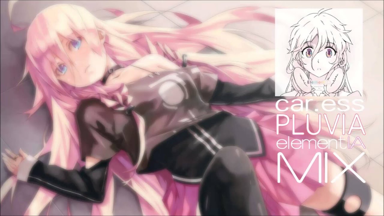 car.ess (赤シャツP) feat. IA - Pluvia (ElementIA Mix)