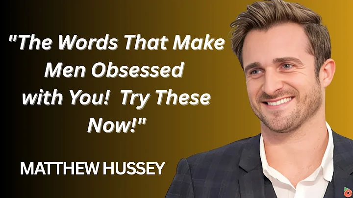 3 Man-Melting Phrases That Make A Guy Fall For You - Matthew Hussey, Get The Guy