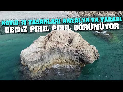 Koronavirüs Tedbirleri Antalya'nın Denizine Yaradı