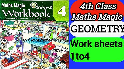 4th Class Maths Magic ||గణితం తో గమ్మత్తు // Geometry ||Sem2 ||work book //Work sheets 1 to 4