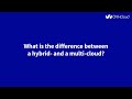 What is the difference between a Hybrid and a Multi Cloud? | OVHcloud Guides