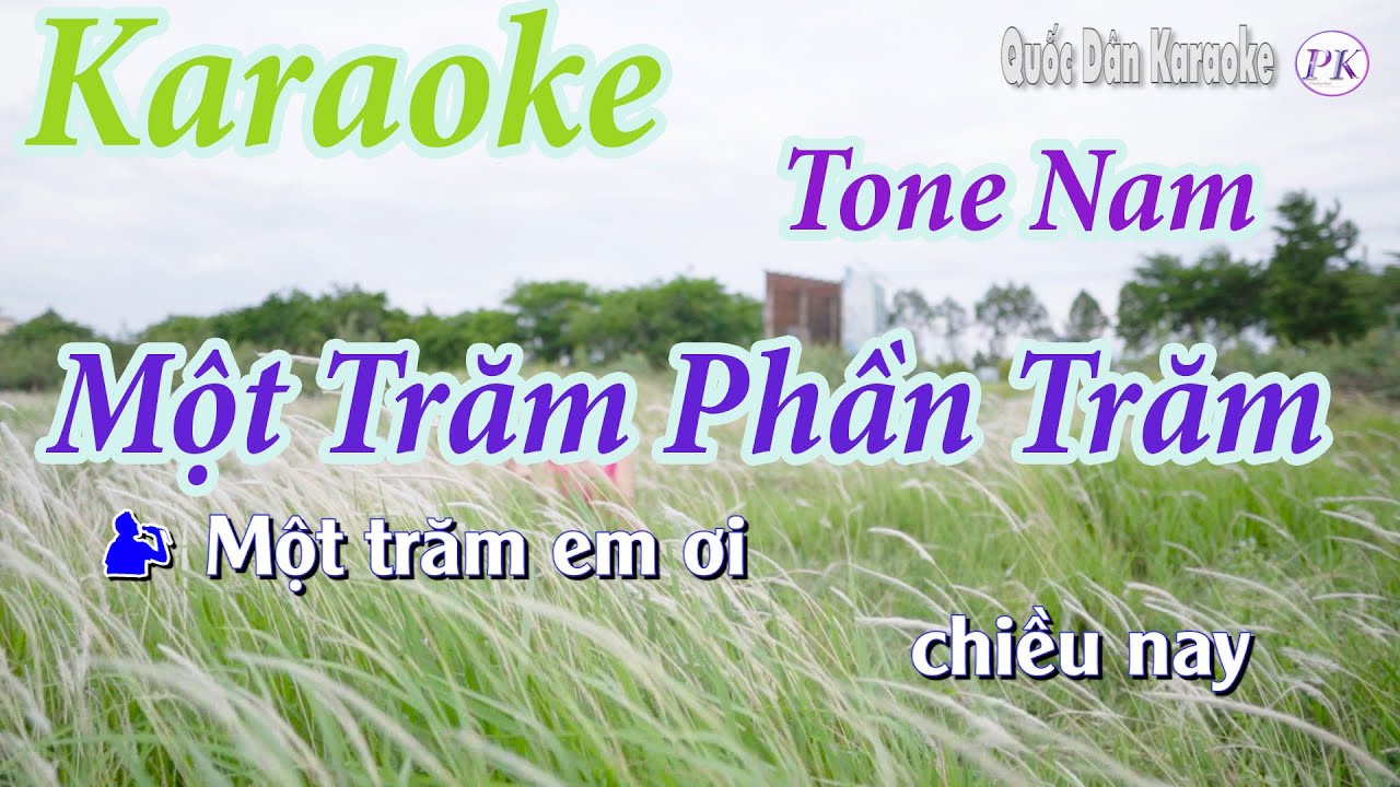 Karaoke Một Trăm Phần Trăm | Twist | Tone Nam (A#m,Tp:135) | Quốc Dân Karaoke