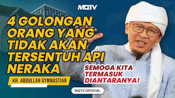 4 CIRI ORANG YANG TIDAK AKAN TERSENTUH API NERAKA | KAJIAN AAGYM