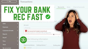 Easily Fix Your Bank Reconciliation in Quickbooks Online (QBO)