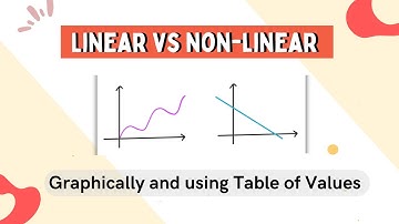 Linear Vs Non-Linear Relations