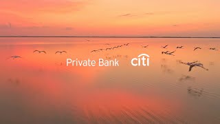 Citi Private Bank: Dedicated to ultra-high net worth families
