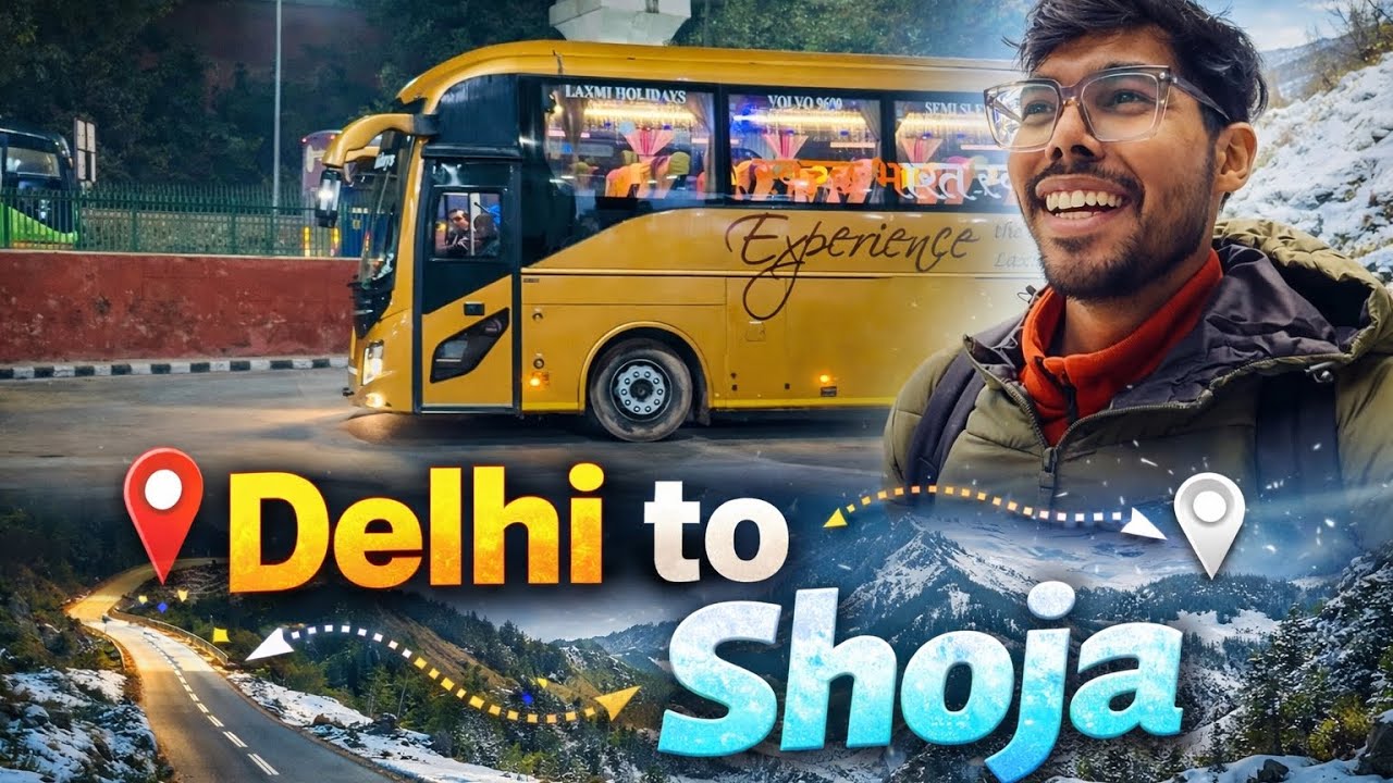 🔥12 Hours from Delhi to a Secret Snow Village ❄️ | Shoja Travel Vlog Begins!