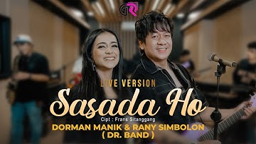 Rany Simbolon & Dorman Manik | Sasada Ho | Live Version By DR Band