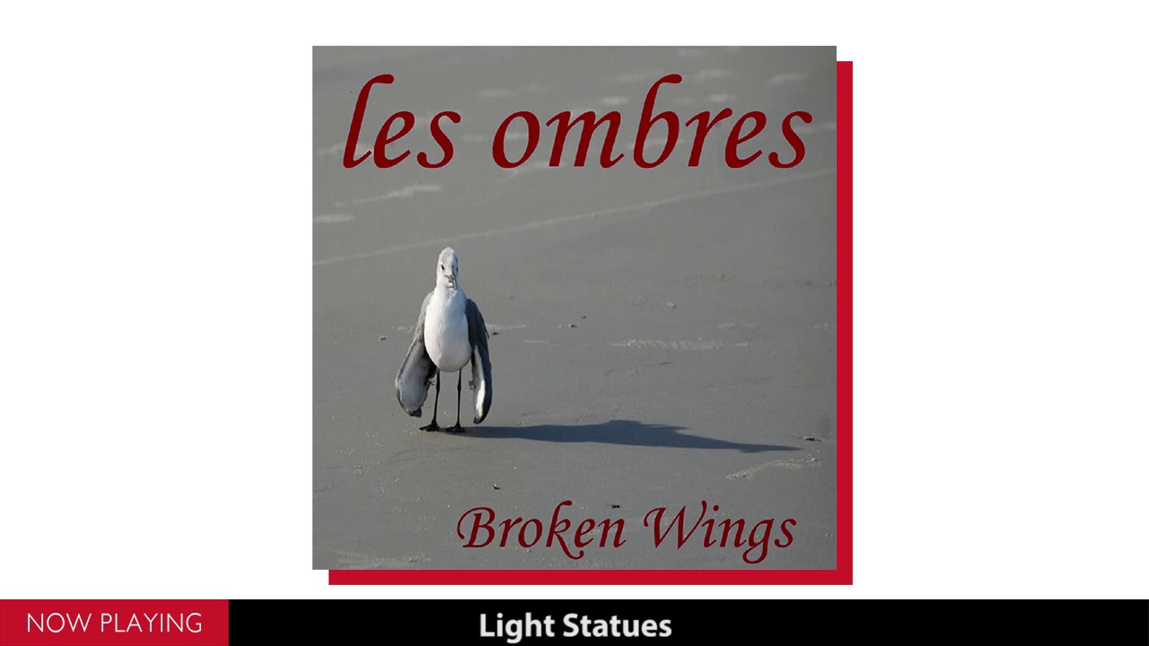 Les Ombres - Broken Wings (Full Album//Official Audio) adlı videoyu YouTube'da izle Les Ombres - Broken Wings (Full Album//Official Audio) adlı videoyu YouTube'da izle