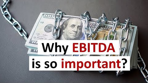 Financial Analysis - Why managers and Investors are obsessed with EBITDA?