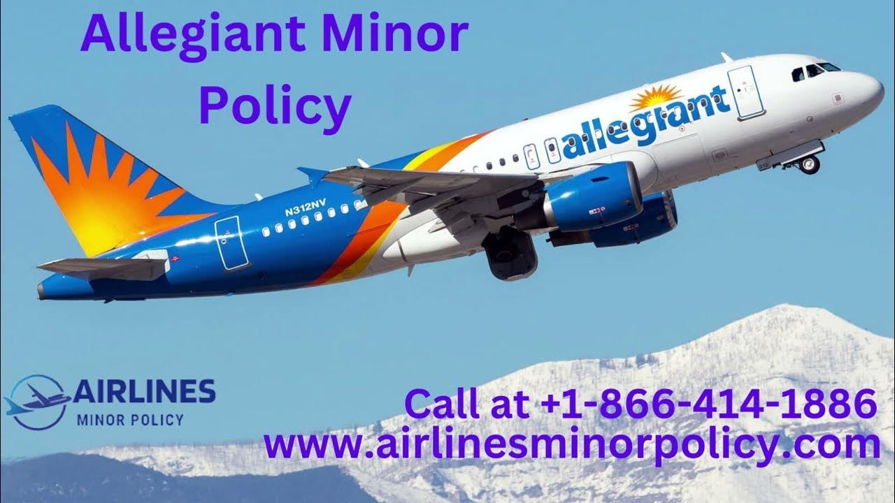 Allegiant minor policy viral allegiantairlines youtube