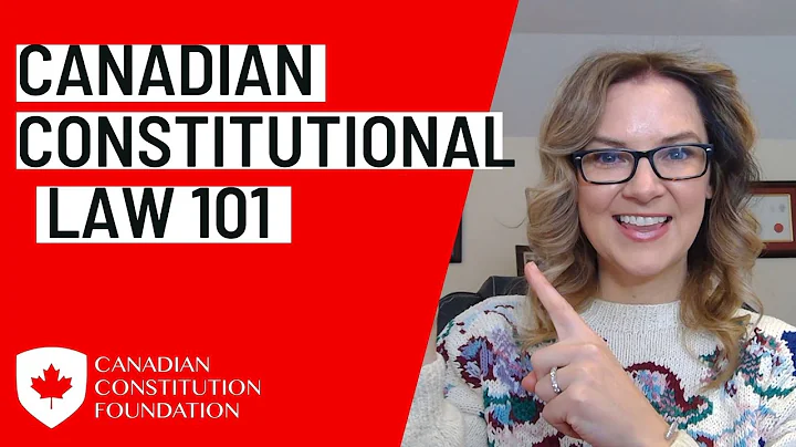 Canadian Constitutional Law 101 - DayDayNews