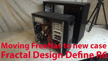 New Case for NAS - Fractal Design Define R6