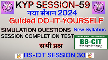 Guided Do It Yourself 59 | Simulation Questions Session 59  | Do It Yourself Session 59 | BS-CIT  30
