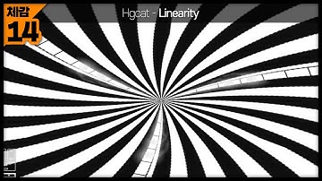 [ 클리어 ] Hgcat - Linearity | by 하치와레상