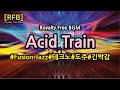 [RFB] Royalty Free BGM ~ Acid Train / Fusion Jazz,테크노,도주,긴박감  ~ 유튜브 동영상의 배경 음악으로 저작권 제약없이 자유롭게 사용가능