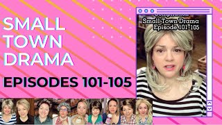 Compilation  #101-105 Small Town Drama: More episodes in Playlist #dramaseries  @Carmen Q Gollihar