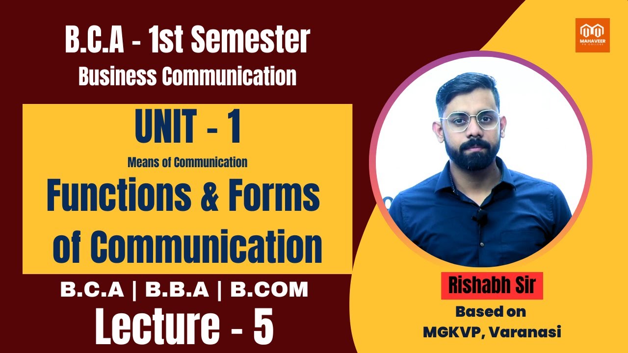Lec 5 | Function & Form of Communication | Unit - 1 Means of ...