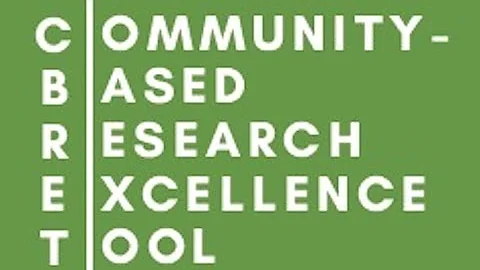Community Based Research Excellence Tool (CBRET)