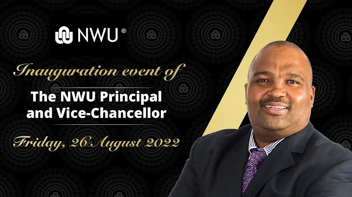 Inauguration event of the NWU Principal and Vice-Chancellor - Dr Bismark Tyobeka