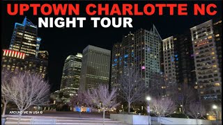 Exclusive Walking at night in Uptown Charlotte on December 2022 Information
