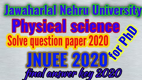 physical science(PHYH) solved question paper of JNU entrance exam 2020 for PHD #jnuee2020