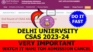 DU CSAS 2023-24 | Seat Allocated Query Portal | Very Important Video For Selected Candidate