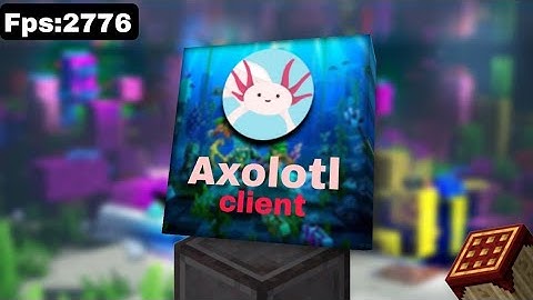 Minecraft java edition best client || Axolotl client