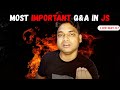 Most Important JavaScript Interview Question In 2025 || Live on youtube by Maharufh|| Day-7