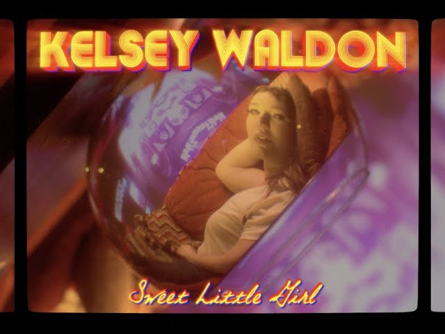 Kelsey Waldon - "Sweet Little Girl" (Official Video) - No Regular Dog