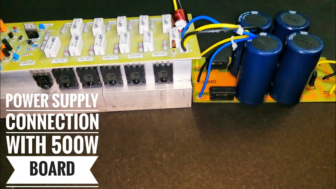 500w amplifier board + Power Supply all connection YouTube