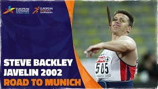 Steve Backley Wins Fourth Consecutive Javelin Title | Munich 2002 | Road To Munich 2022