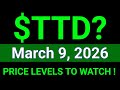 TTD Stock (The Trade Desk, Inc.) TTD Stock Analysis | March 9, 2026