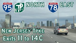 Interstate 95 North / 78 East (New Jersey Turnpike Exits 11 to 14C) Northbound