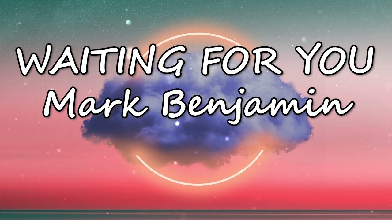 Marc Benjamin - Waiting For You ft. NEVRMIND